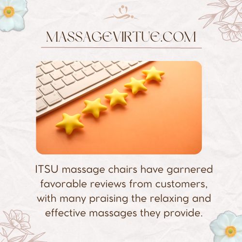 Positive reviews of ITSU massage chair