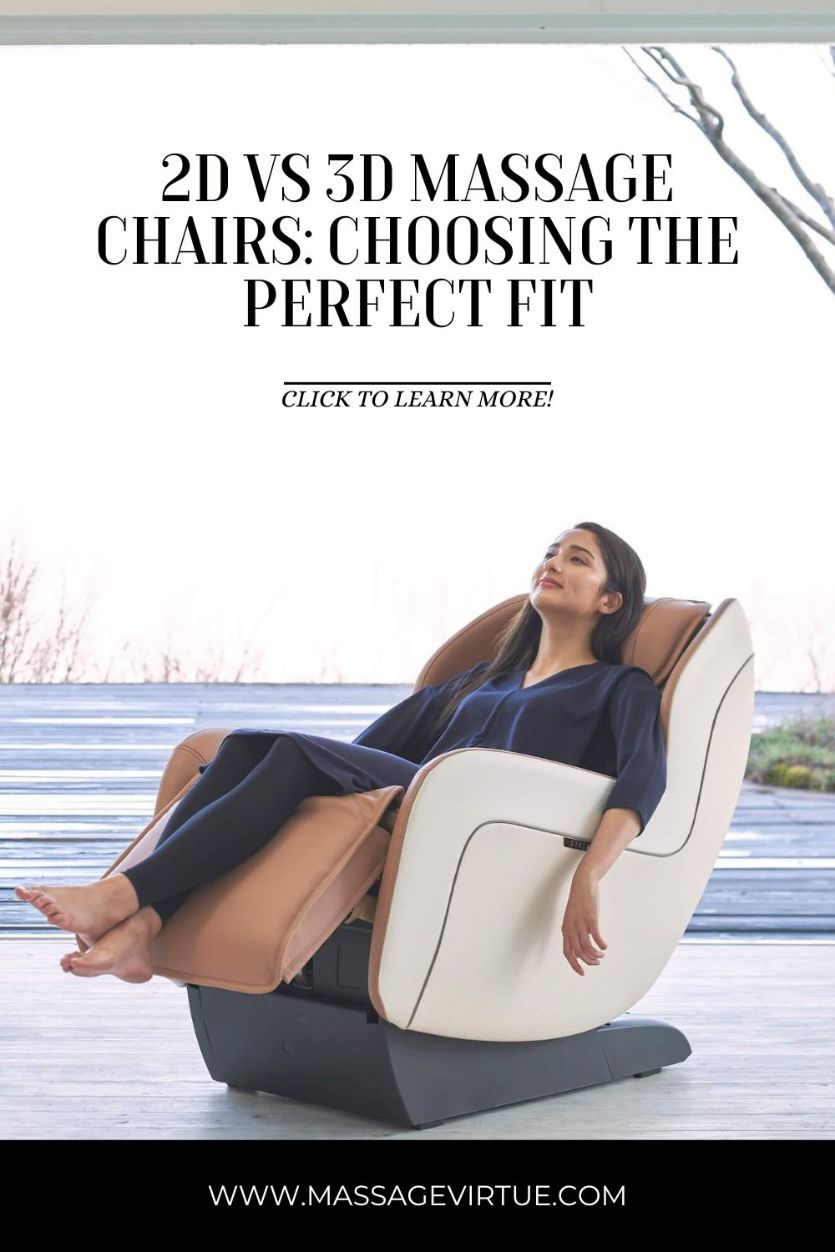 2D vs 3D Massage Chairs: Choosing the Perfect Fit