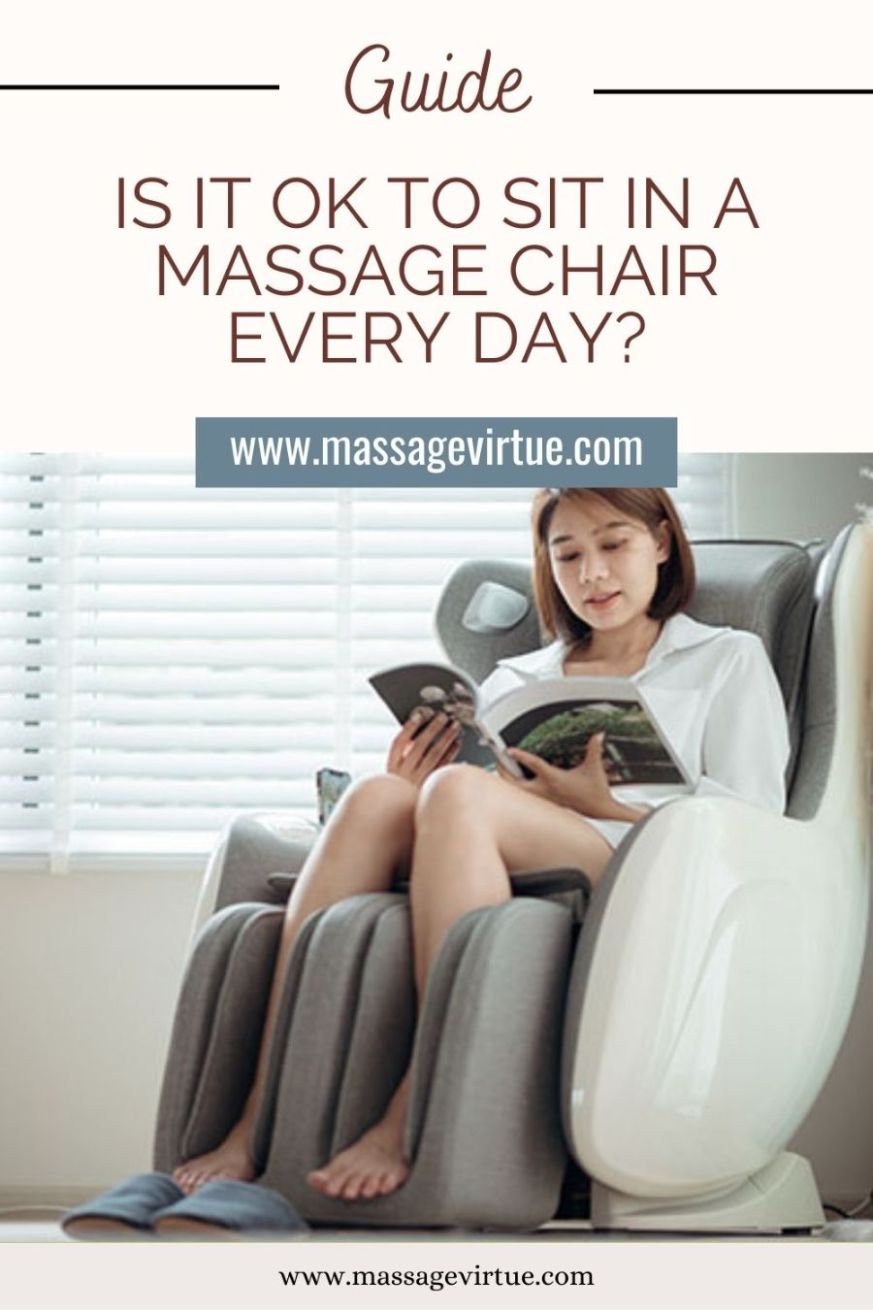  Is It Ok To Sit In A Massage Chair Every Day Benefits Effects