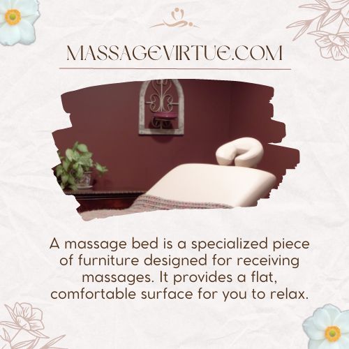 massage bed has a comfortable and padded surface