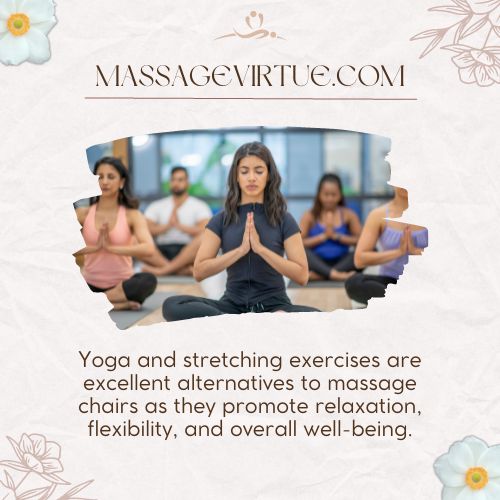 Yoga is an alternative of massage chair