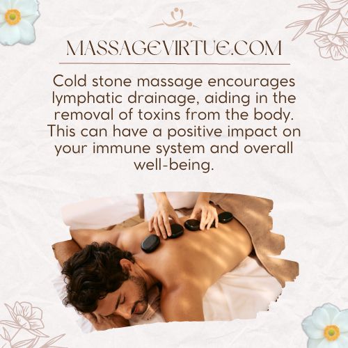 cold stone massage enhances lymphatic drainage system
