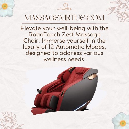 Elevate your well-being with the RoboTouch Zest Massage Chair