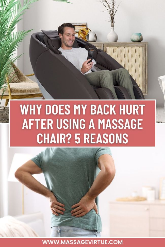 Why Does My Back Hurt After Using A Massage Chair?