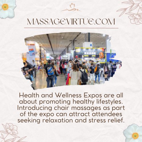 You can organize an event of chair massage at wellness expo