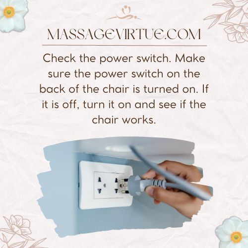 check the power switch if it fix the massage chair issue