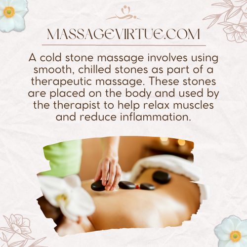 In cold stone massage, therapist uses chilled stones for the massage