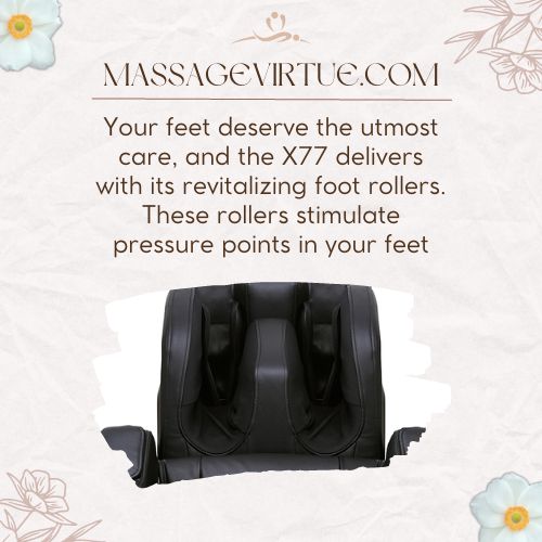 The X77 massage chair featured foot rollers for targeted massage experience.