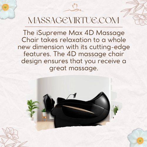 The Vcomfort iSupreme Max 4D Massage Chair takes relaxation to a whole new dimension with its cutting-edge features.