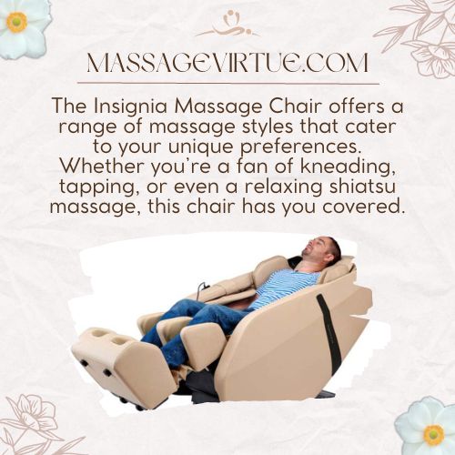 Insignia massage chair offers Multiple Massage Styles