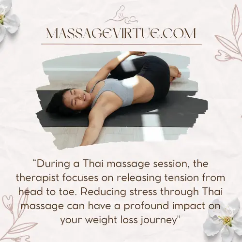 Can Thai Massage Help With Weight Loss - Relieves stress