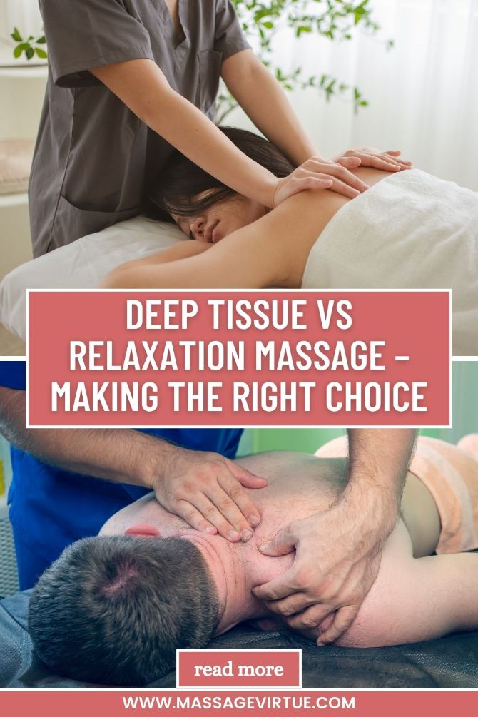 Deep Tissue Vs Relaxation Massage