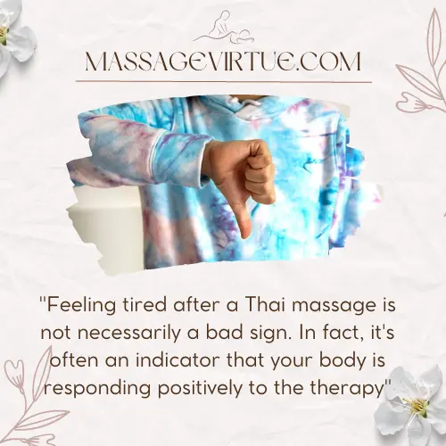 Is Feeling Tired A Bad Sign After Thai Massage