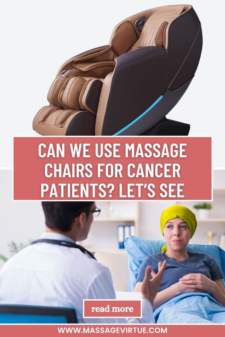 Massage Chair For Cancer Patients