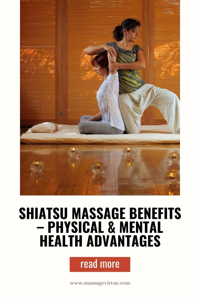 Shiatsu Massage Benefits