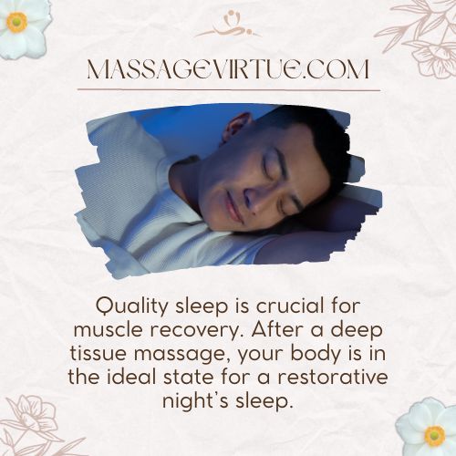 After a deep tissue massage, your body is in the ideal state for a restorative night's sleep.