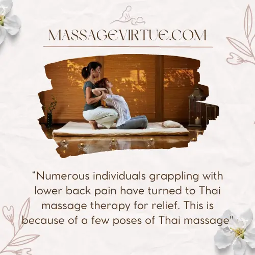 Thai massage help lower backpain - poses