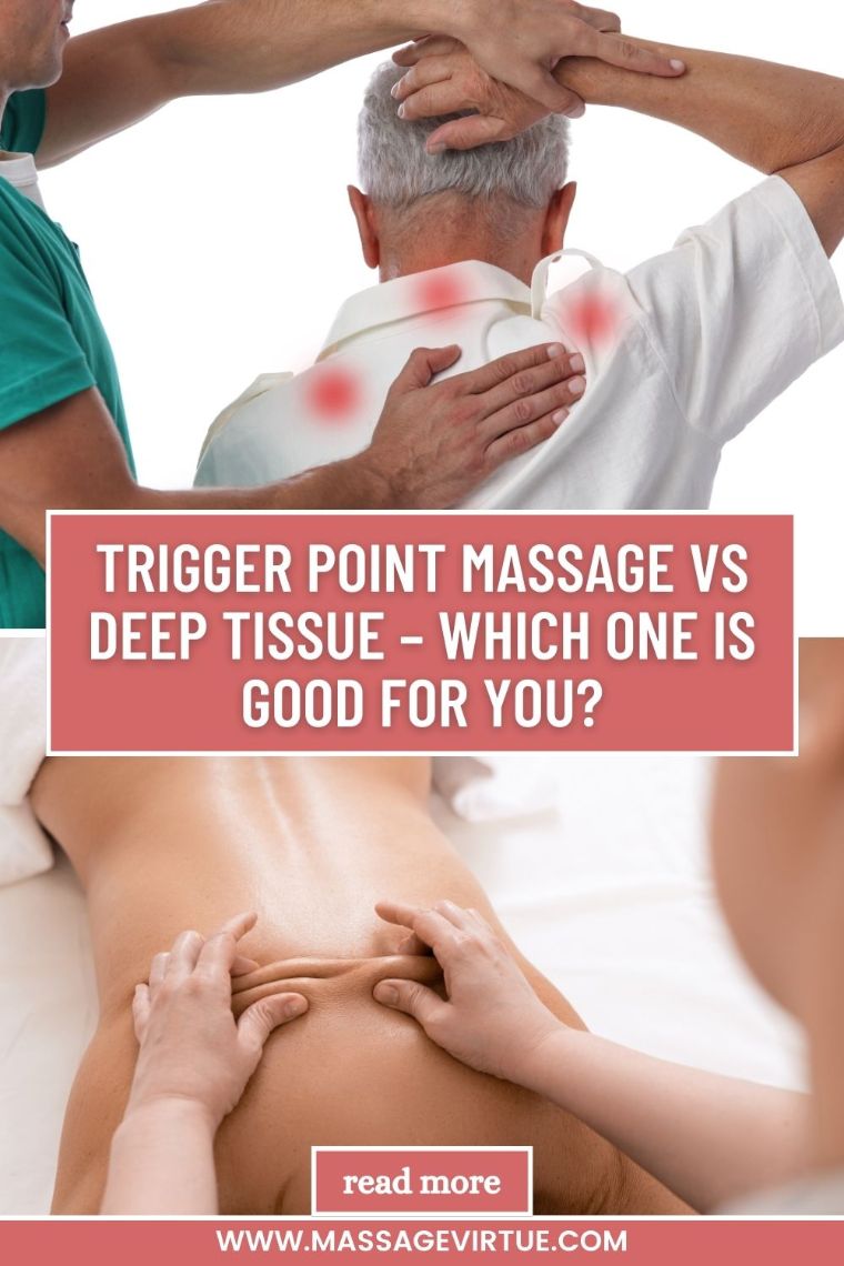 Trigger Point Massage Vs Deep Tissue