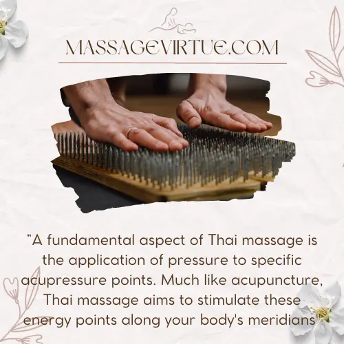 What Can I Expect From A Full Body Thai Massage - Acupressure Points