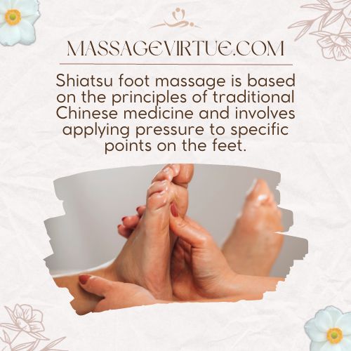 Shiatsu foot massage involves applying pressure to specific points on the feet.