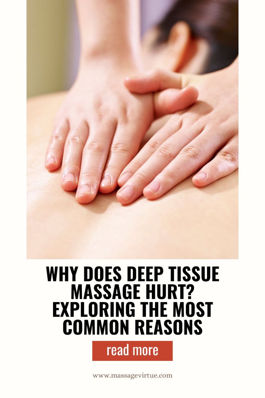 Why Does Deep Tissue Massage Hurt