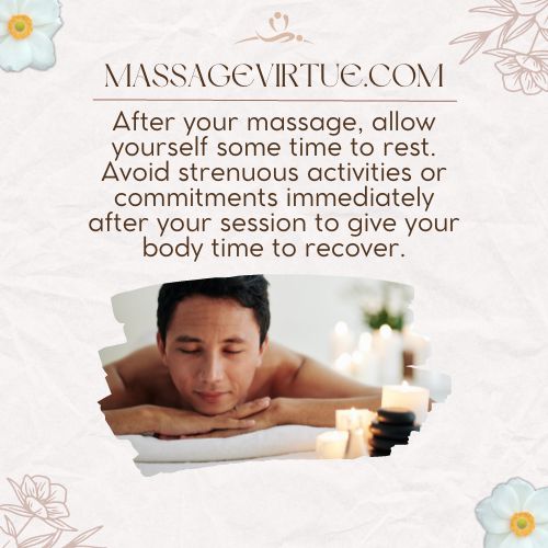 Avoid strenuous activities immediately after your deep tissue massage session to give your body time to recover.