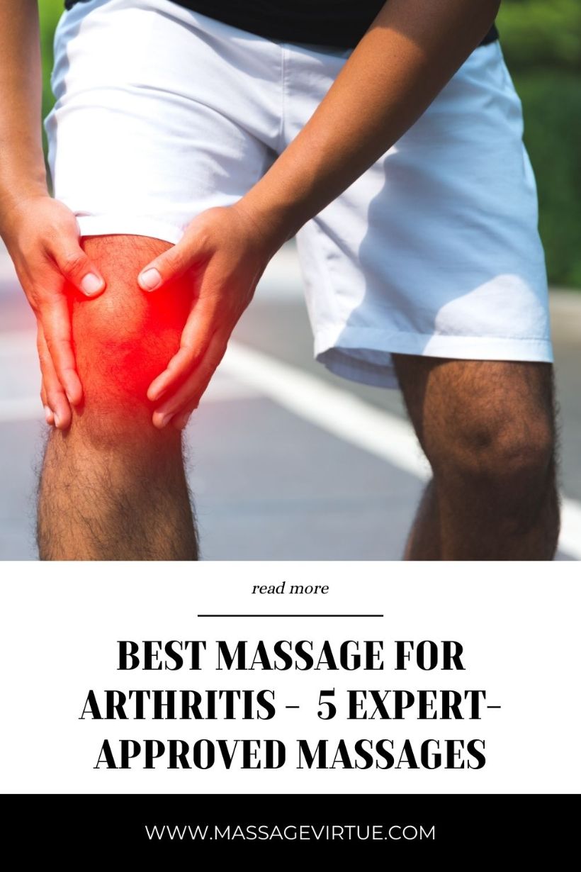 Best Massage For Arthritis