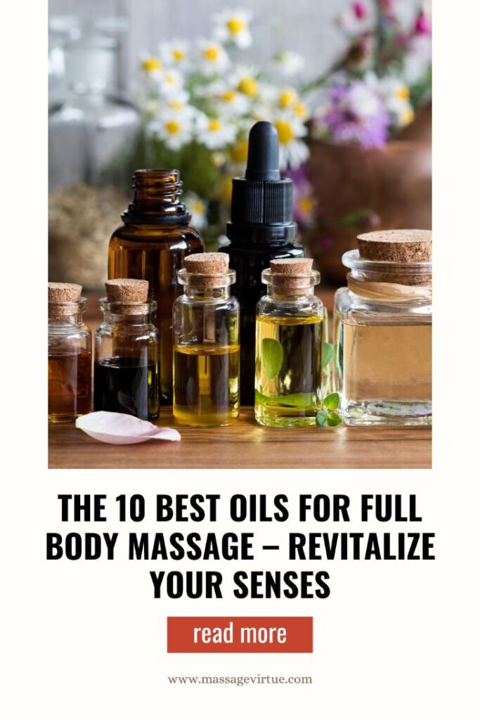 The 10 Best Oils For Full Body Massage Sensory Delight 7051