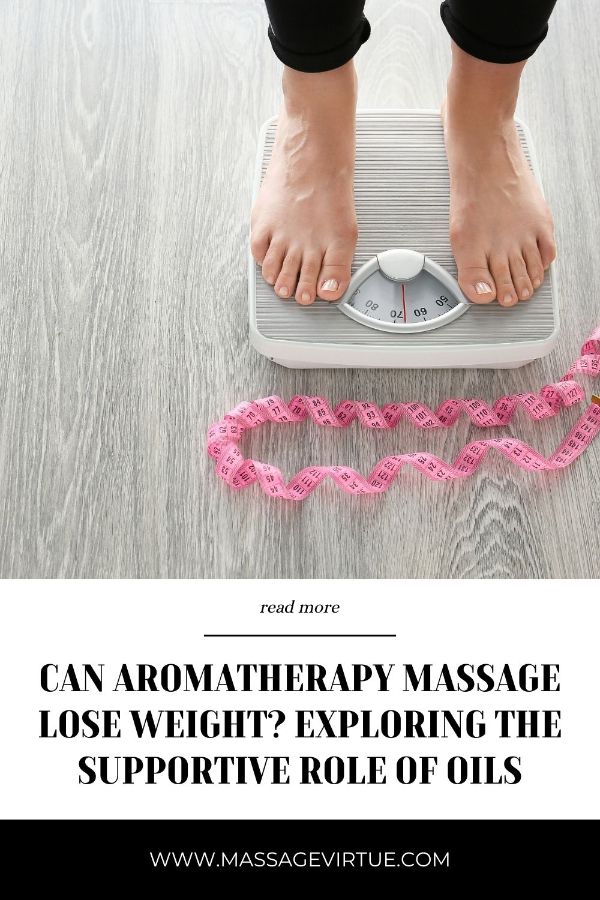 Can Aromatherapy Massage Lose Weight