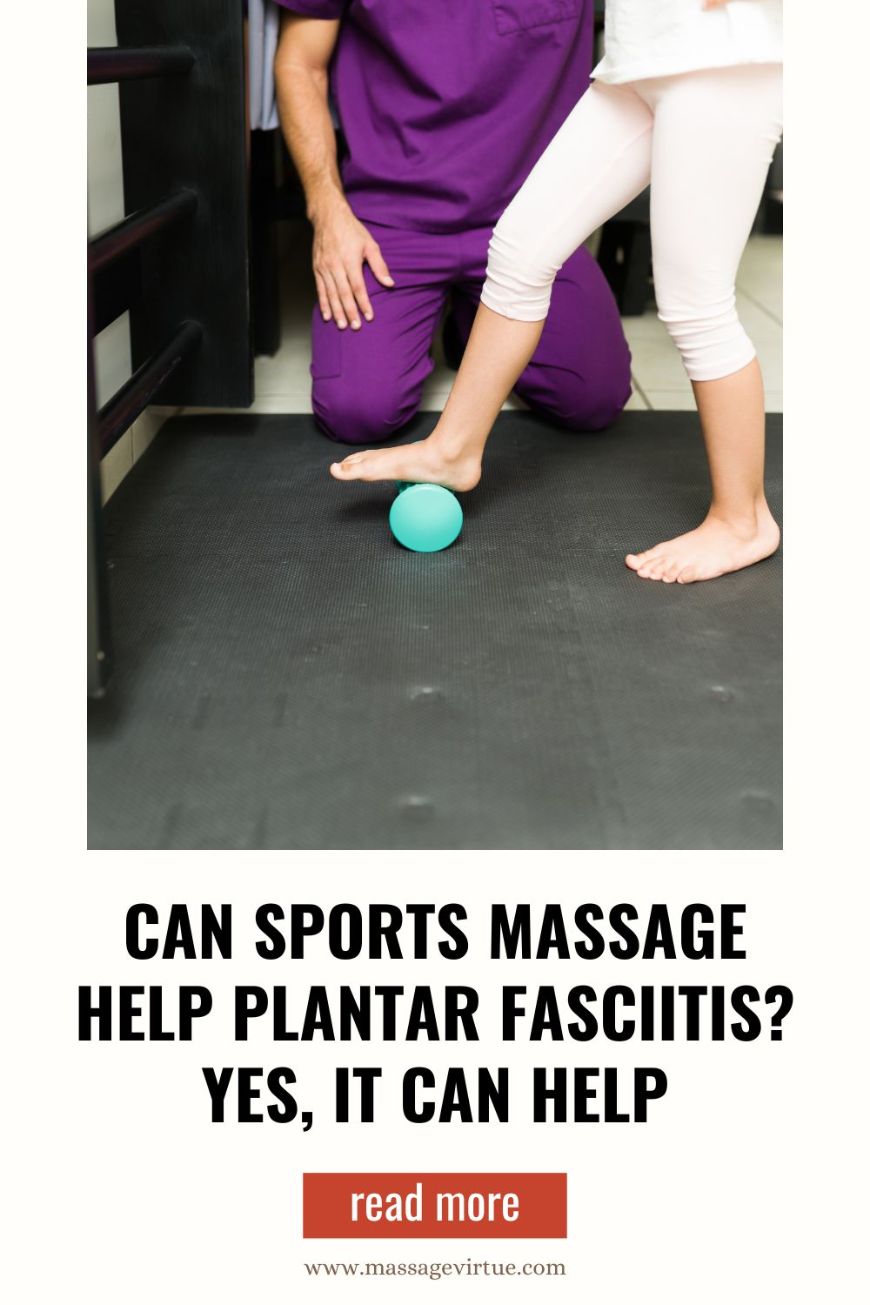 Can Sports Massage Help Plantar Fasciitis