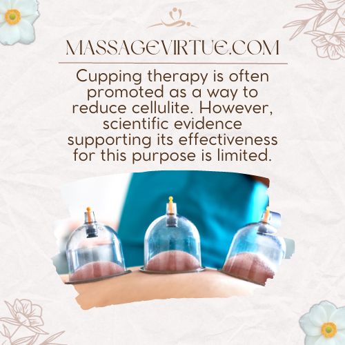 Cupping therapy is often promoted as a way to reduce cellulite