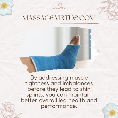 Incorporating sports massage into your regular routine may also help prevent the recurrence of shin splints.