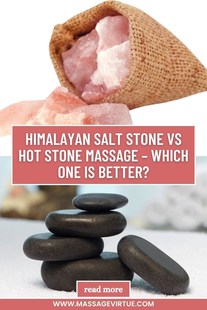 Himalayan Salt Stone vs Hot Stone Massage