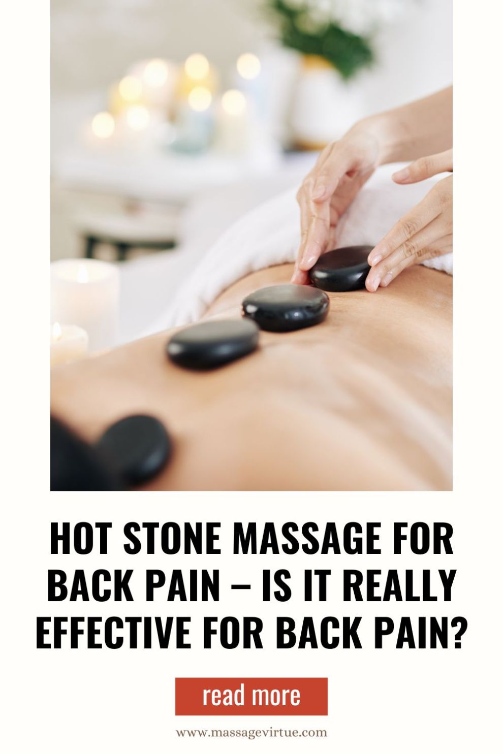 Hot Stone Massage For Back Pain