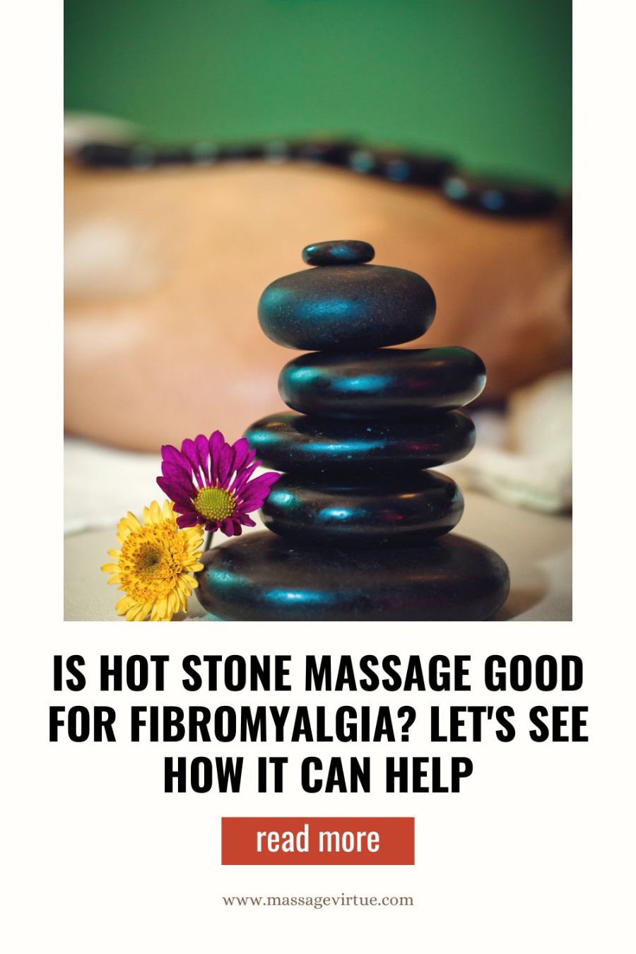 Is Hot Stone Massage Good For Fibromyalgia