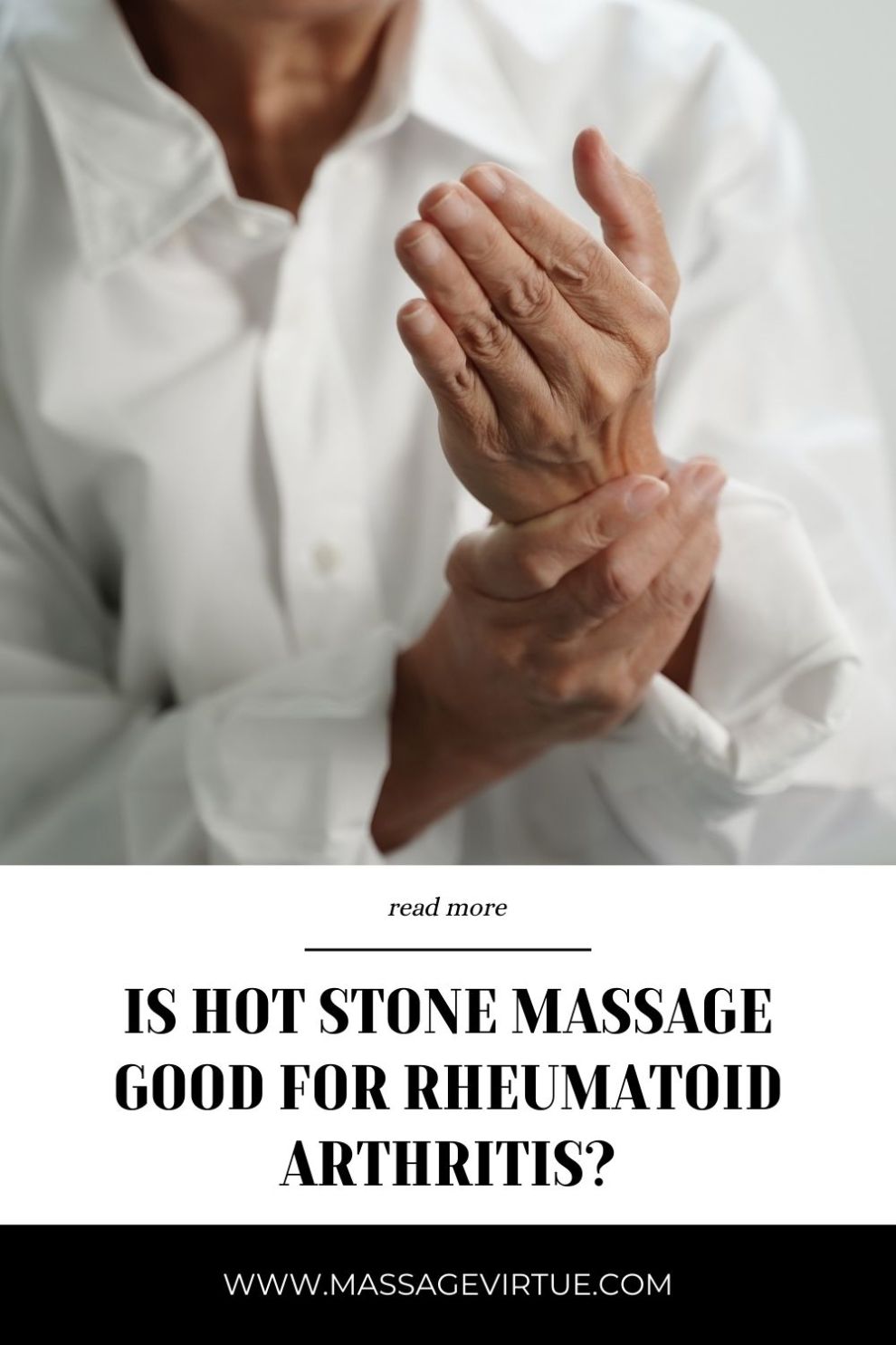 is hot stone massage good for rheumatoid arthritis