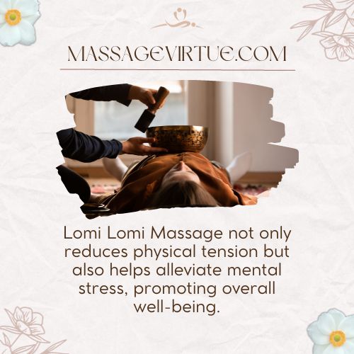 The rhythmic motions of Lomi Lomi induce a profound state of relaxation.