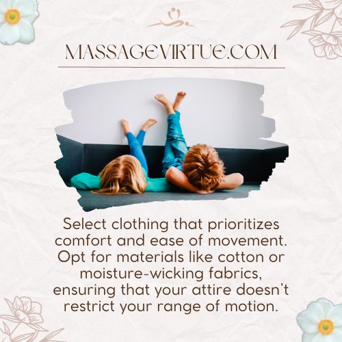 Loose and comfortable clothing in sports massage provide comfort and relaxation