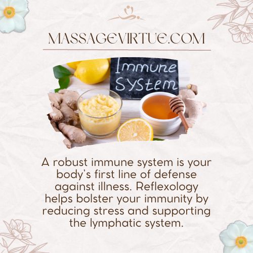 Reflexology helps bolster your immunity by reducing stress and supporting the lymphatic system.