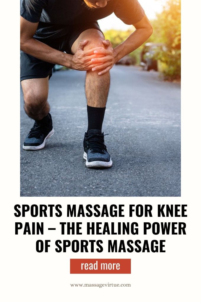 Sports Massage For Knee Pain